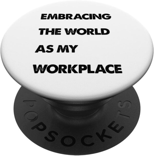 Digital Nomad Backpack Embracing The World As My Workplace PopSockets Standard PopGrip