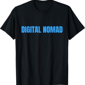 Digital Nomad World Travel Backpack Lifestyle Aesthetic T-Shirt