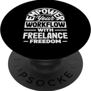 Flexibility Essentials for the Modern Freelancer PopSockets Standard PopGrip