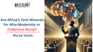 Are Africa’s Tech Minerals a Path to Modernity or a Step Towards Neglect?