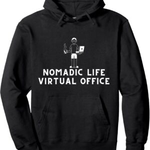 Nomad Life Virtual Office - Digital Nomad Pullover Hoodie